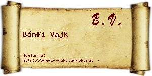 Bánfi Vajk névjegykártya